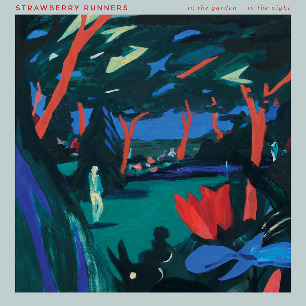 Strawberry Runners - In The Garden, In The Night ((Vinyl))