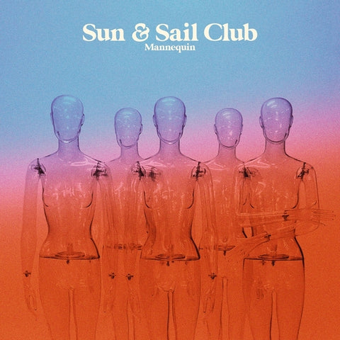 Sun And Sail Club - Mannequin ((CD))