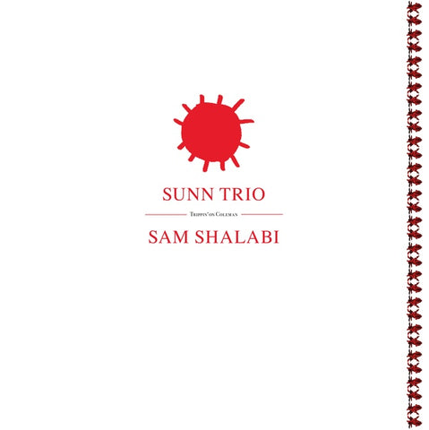 SUNN TRIO/SAM SHALABI - Trippin' On Coleman ((Vinyl))