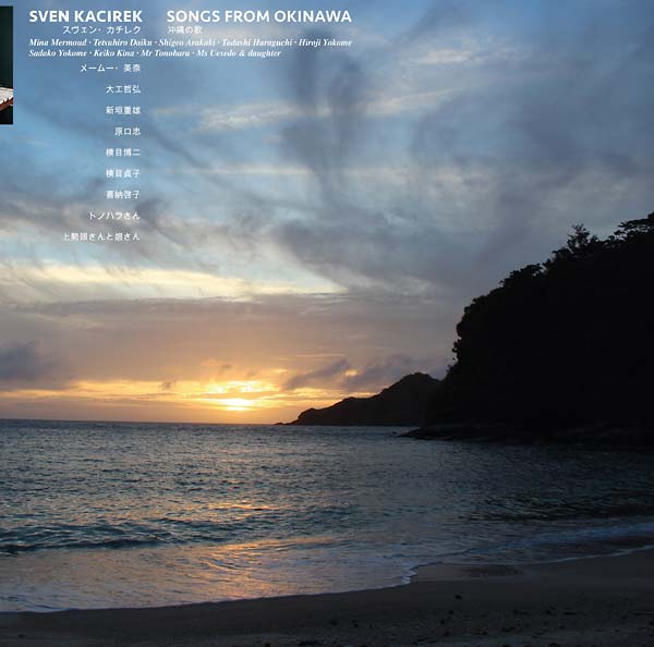 SVEN KACIREK - Songs from Okinawa ((CD))