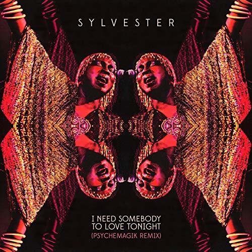 Sylvester - I Need Somebody to Love Tonight ((Vinyl))