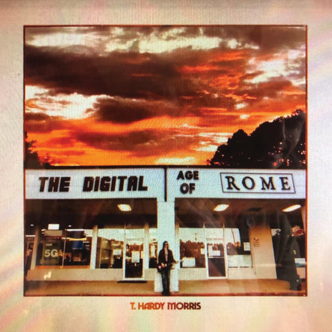 T. Hardy Morris - The Digital Age Of Rome (Indie Exclusive Coke Bottle Clear Vinyl) ((Vinyl))