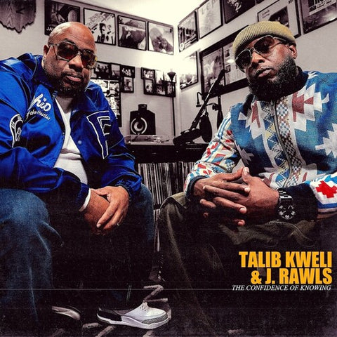 Talib Kweli & J. Rawls - The Confidence Of Knowing (2 Lp's) ((Vinyl))