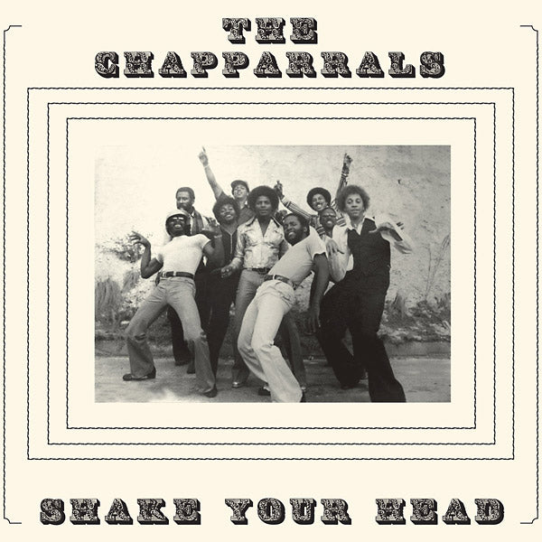 THE CHAPPARRALS - Shake Your Head ((CD))