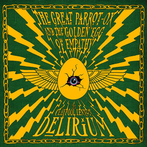 The Claypool Lennon Delirium - The Great Parrot-Ox And The Golden Egg Of Empathy ((CD))