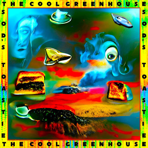 The Cool Greenhouse - Sod's Toastie ((CD))