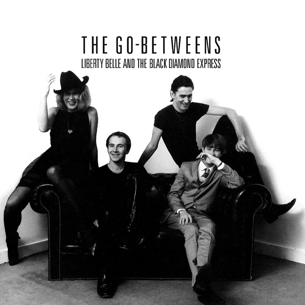 The Go-Betweens - Liberty Belle And The Black Diamond Express ((Vinyl))