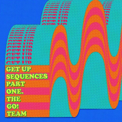 The Go! Team - Get Up Sequences Part One ((CD))