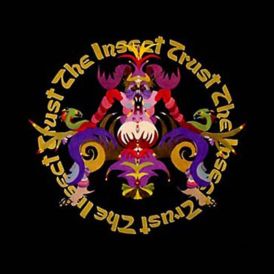 THE INSECT TRUST - The Insect Trust ((Vinyl))