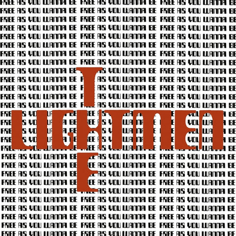 THE LIGHTMEN - Free As You Wanna Be [LP] ((Vinyl))