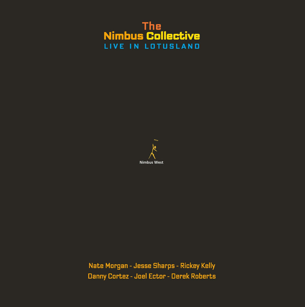 The Nimbus Collective - Live In Lotusland ((Vinyl))