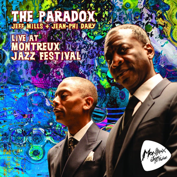 THE PARADOX (JEAN-PHI DARY/JEFF MILLS) - Live At Montreux Jazz Festival ((CD))