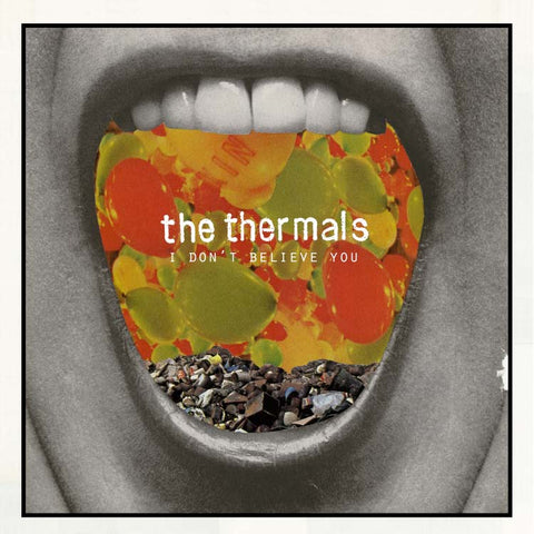 The Thermals - I Don't Believe You - 7 Inch ((Vinyl))