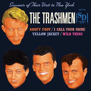 The Trashmen - Goofy Foot / I Call Your Name / Yellow Jacket / Wild Thing ((Vinyl))