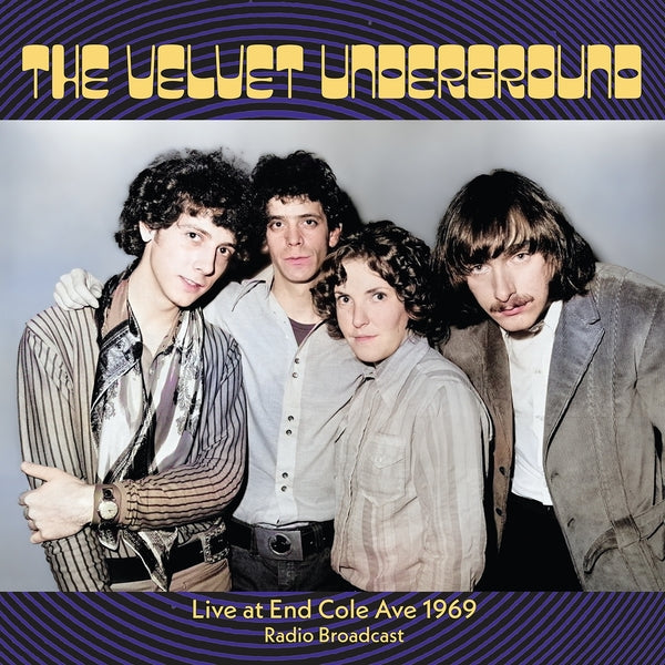 The Velvet Underground - Live At End Cole Ave 1969 [2LP] ((Vinyl))