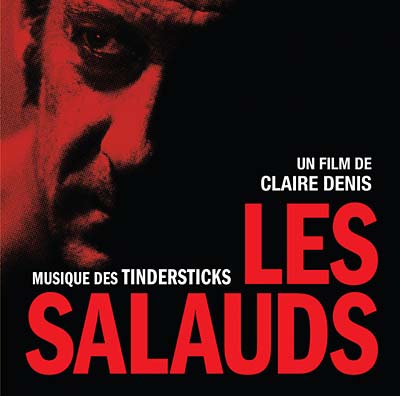 Tindersticks - Les Salauds (un film de Claire Denis) ((Vinyl))