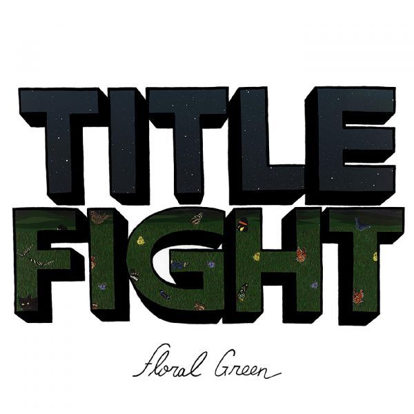 Title Fight - Floral Green (())