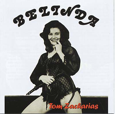 TOM ZACHARIAS - Belinda ((CD))