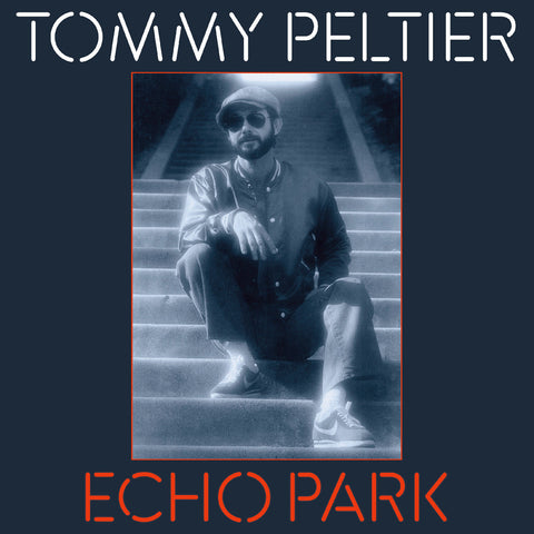 Tommy Peltier - Echo Park (The 70S Sessions) ((Vinyl))