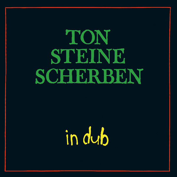 TON STEINE SCHERBEN - In Dub ((CD))