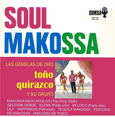 TONO QUIRAZCO Y SU GRUPO - Soul Makossa ((CD))