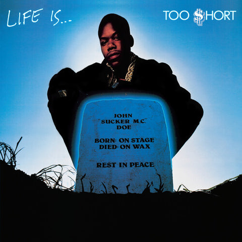 Too $hort - Life Is...Too $hort (150 Gram Vinyl, Download Insert) ((Vinyl))