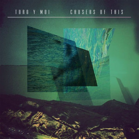 Toro Y Moi - Causers Of This ((CD))