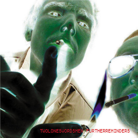 Two Lone Swordsmen - Further Reminders ((CD))