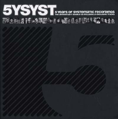 Va - 5YSYST: 5 Years Of Systematic Recordings ((CD))