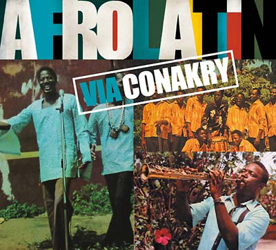 Va - Afro Latin Via Conakry ((CD))