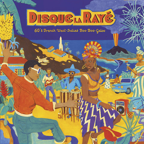 Va - Disque La Raye: 60's French West-Indies Boo-Boo-Galoo ((CD))