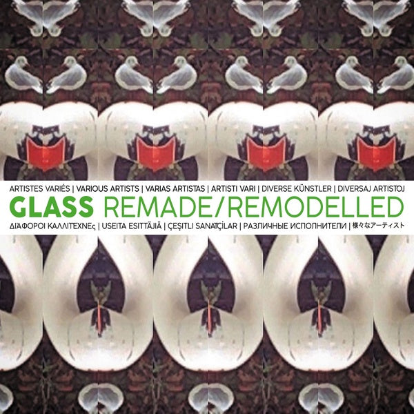 Va - Glass Remade/Remodelled ((CD))