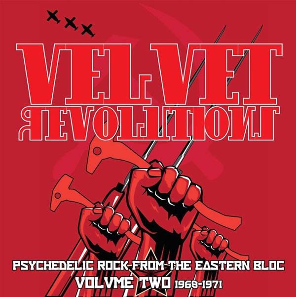 Va - Velvet Revolutions - Psychedelic Rock from the Eastern Bloc, Volume Two: 1968-1971 ((CD))