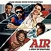 VARIOUS - AIR (ORIGINAL MOTION PICTURE SOUNDTRACK) ((Vinyl))