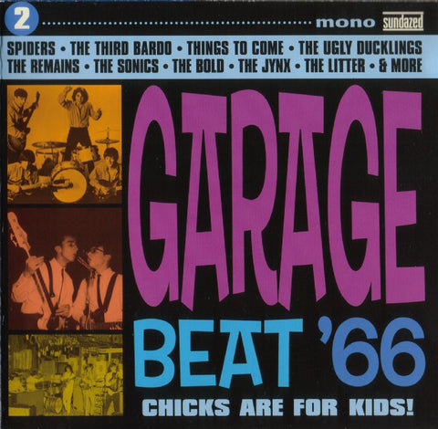 Various Artists - Garage Beat '66 Vol. 2: Chicks Are For Kids ((CD))