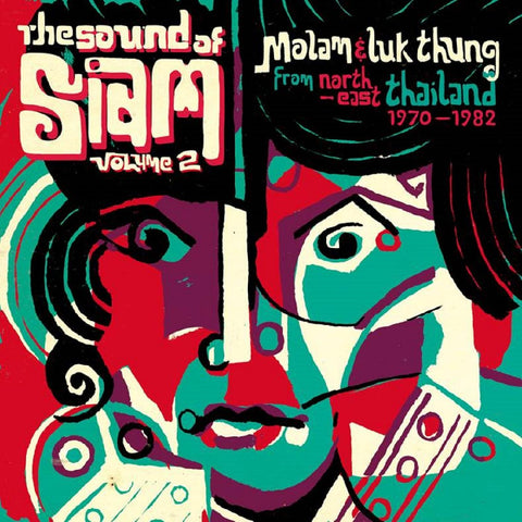 Various Artists - The Sound Of Siam Volume 2: Molam & Luk Thung Isan From North-East Thailand 1970 - 1982 ((CD))