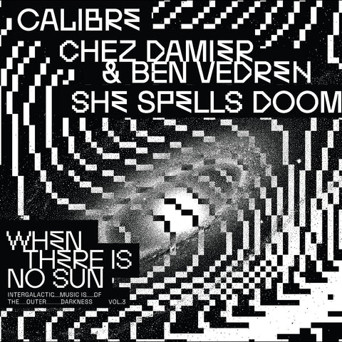 Various Artists - When There Is No Sun Vol. 3 ((Vinyl))