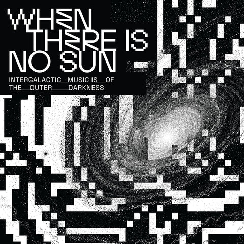 Various Artists - When There Is No Sun ((CD))