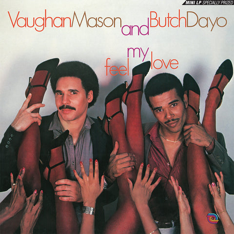 Vaughan Mason And Butch Dayo - Feel My Love ((Vinyl))