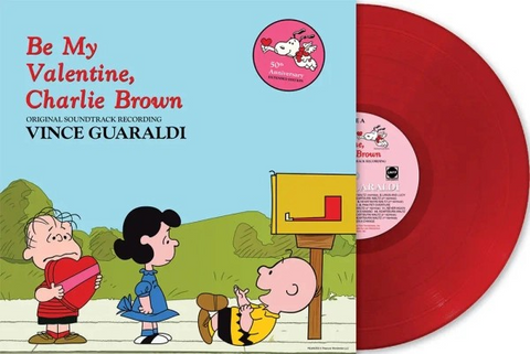 Vince Guaraldi - Be My Valentine, Charlie Brown: 50th Anniversary Edition (Original Soundtrack Recording) (Indie Exclusive, "Heartburn" Red Colored Vinyl) ((Vinyl))