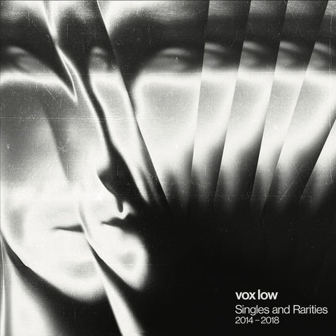 VOX LOW - Singles & Rarities: 2014/2018 ((Vinyl))