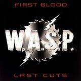 W.A.S.P. - First Blood, Last Cuts [Import] (2 Lp's) ((Vinyl))