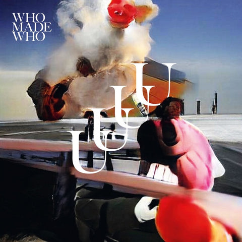 WHOMADEWHO - UUUU ((CD))