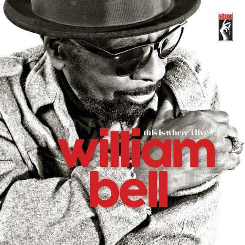 William Bell - This Is Where I Live ((Vinyl))