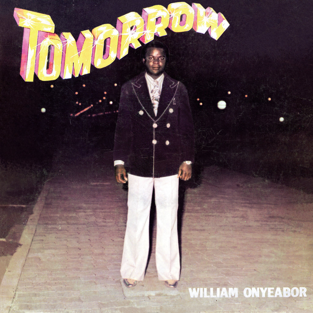 William Onyeabor - Tomorrow ((Vinyl))