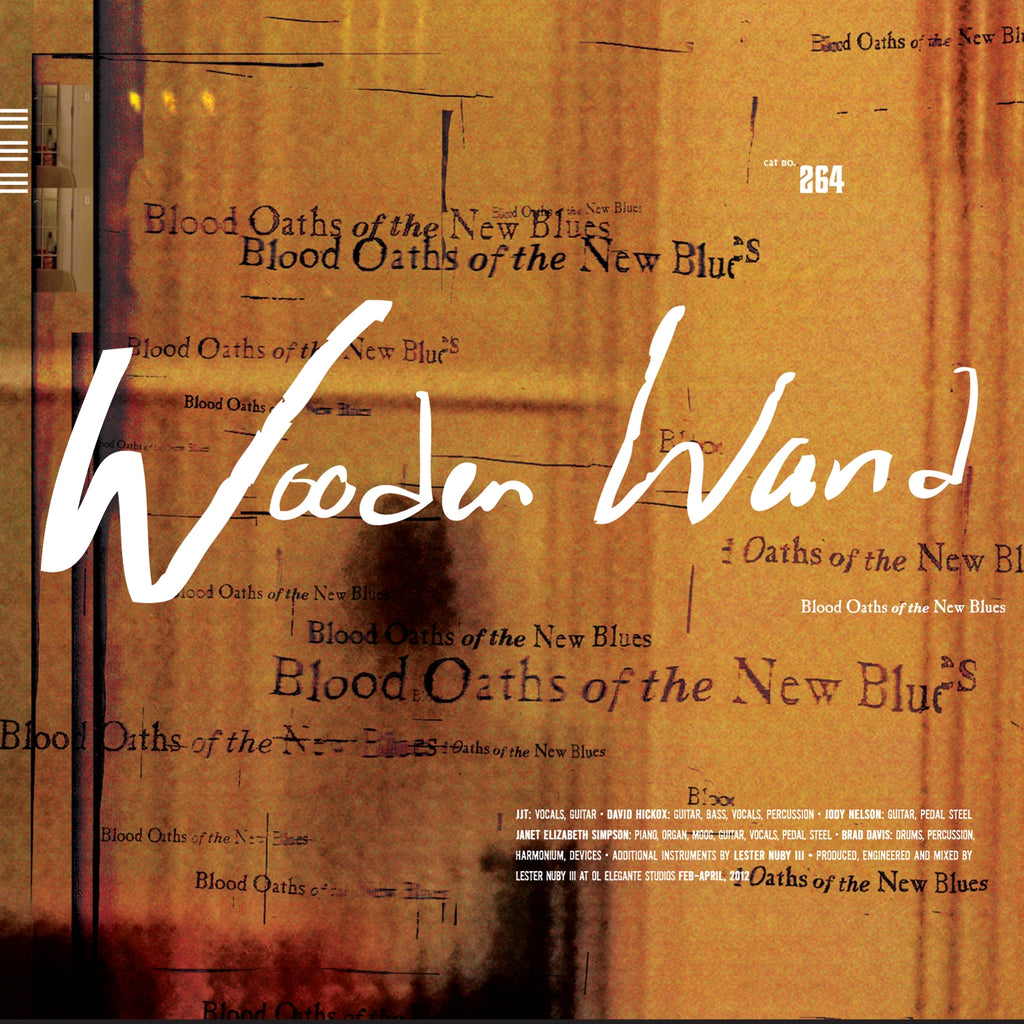 Wooden Wand - Blood Oaths of the New Blues ((CD))