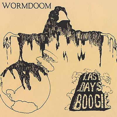 WORMDOOM - Last Days Boogie ((CD))