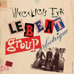 Wreckless Eric - Le Beat Group Electrique ((CD))