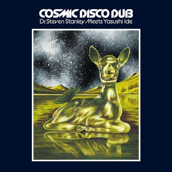 YASUSHI IDE - Dr. Steven Stanley Meets Yasushi Ide - Cosmic Disco Dub ((CD))