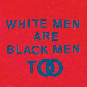 Young Fathers - White Men Are Black Men Too ((CD))